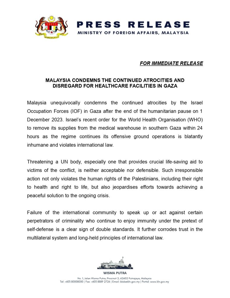 [KLN] 6 DEC 2023 - MALAYSIA CONDEMNS THE CONTINUED ATROCITIES AND DISREGARD FOR HEALTHCARE FACILITIES IN GAZA.docx_pages-to-jpg-0001