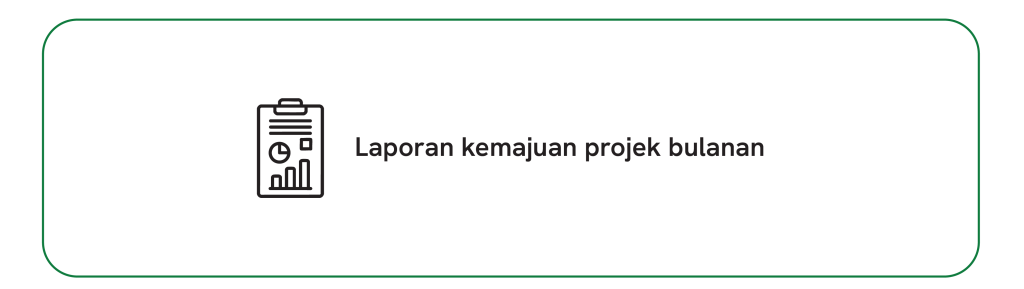 Laporan Kemajuaan Projek Bulanan
